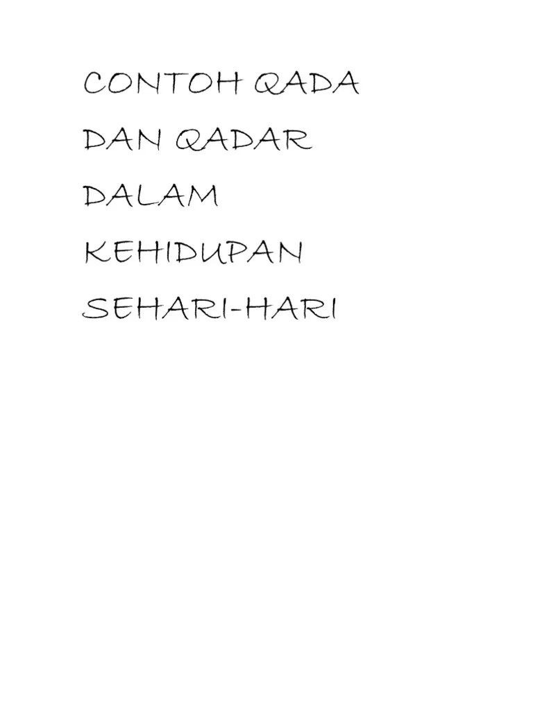 Contoh Qada Dan Qadar Dalam Kehidupan Sehari | PDF
