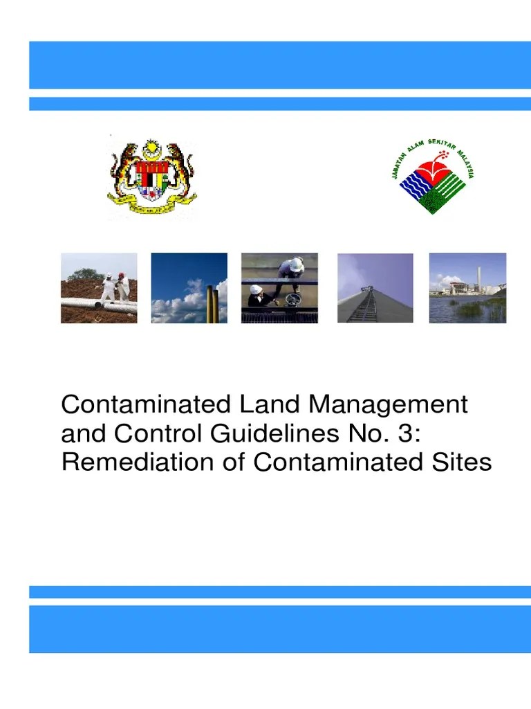 Contaminated Land Management and Control Guidelines No3 Remediation