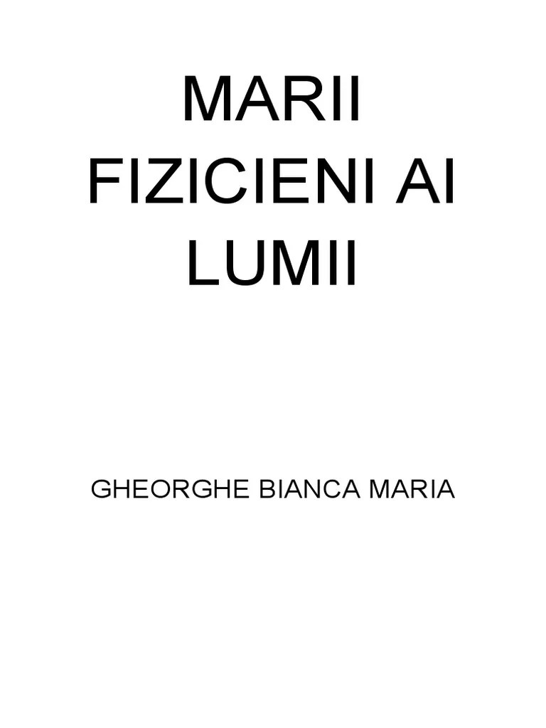 Marii Fizicieni Ai Lumii PDF