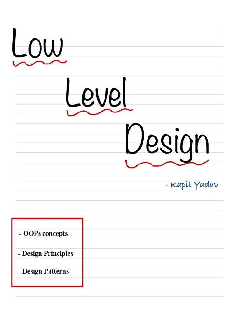 Low Level Design | PDF | Programming | Constructor (Object Oriented