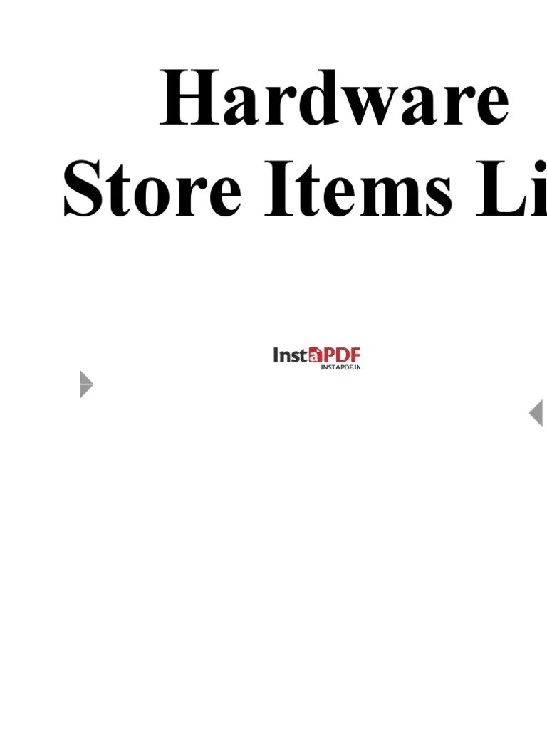 Hardware Store Items List PDF Fuse (Electrical) Pipe (Fluid Conveyance)