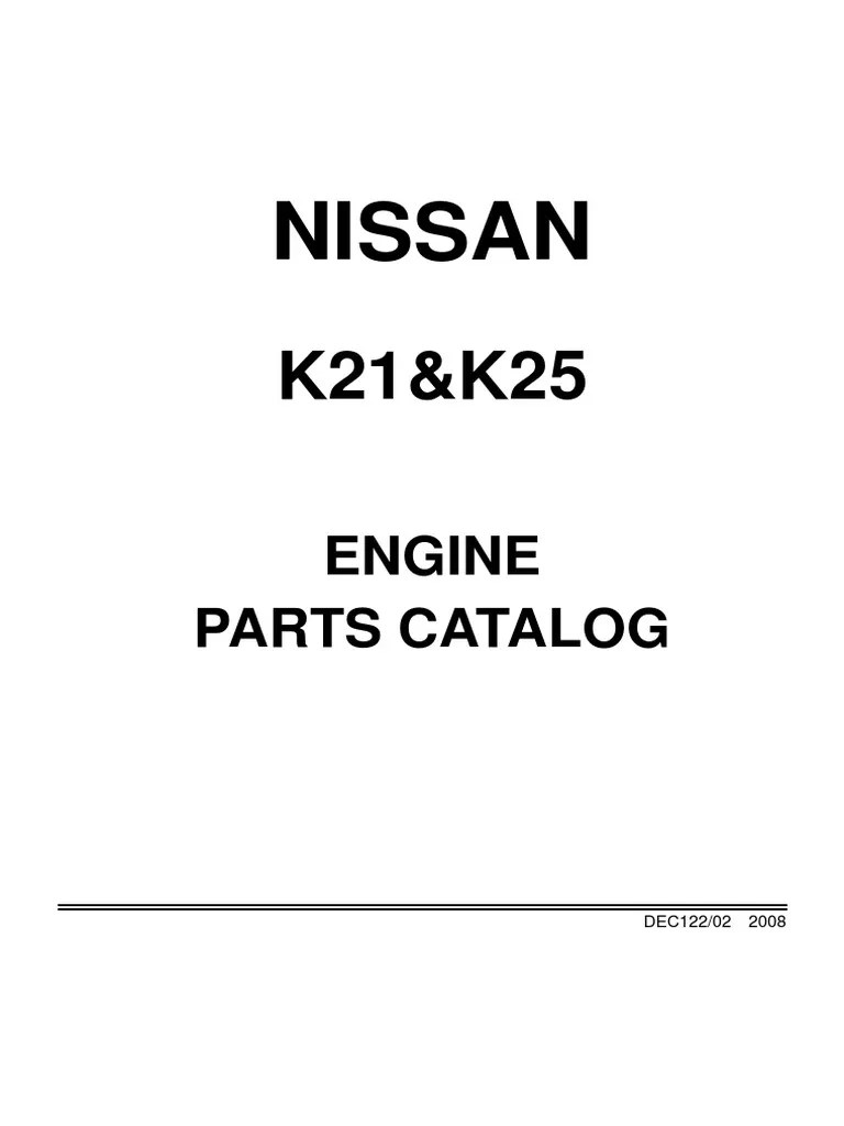 Nissan K21-K25 Engine Manual | PDF | Internal Combustion Engine | Vehicles