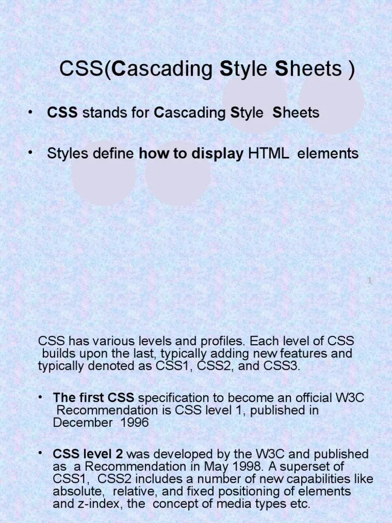 CSS Stands For Cascading Style Sheets Styles Define How To Display