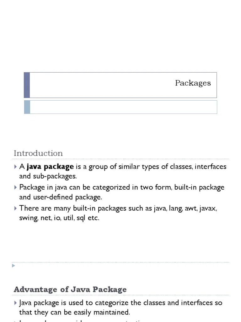 A Comprehensive Guide to Packages in Java Their Uses, Advantages, Examples of Accessing