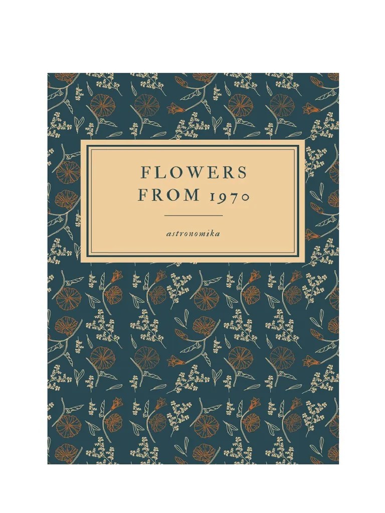 Flowers From 1970 PDF Dream