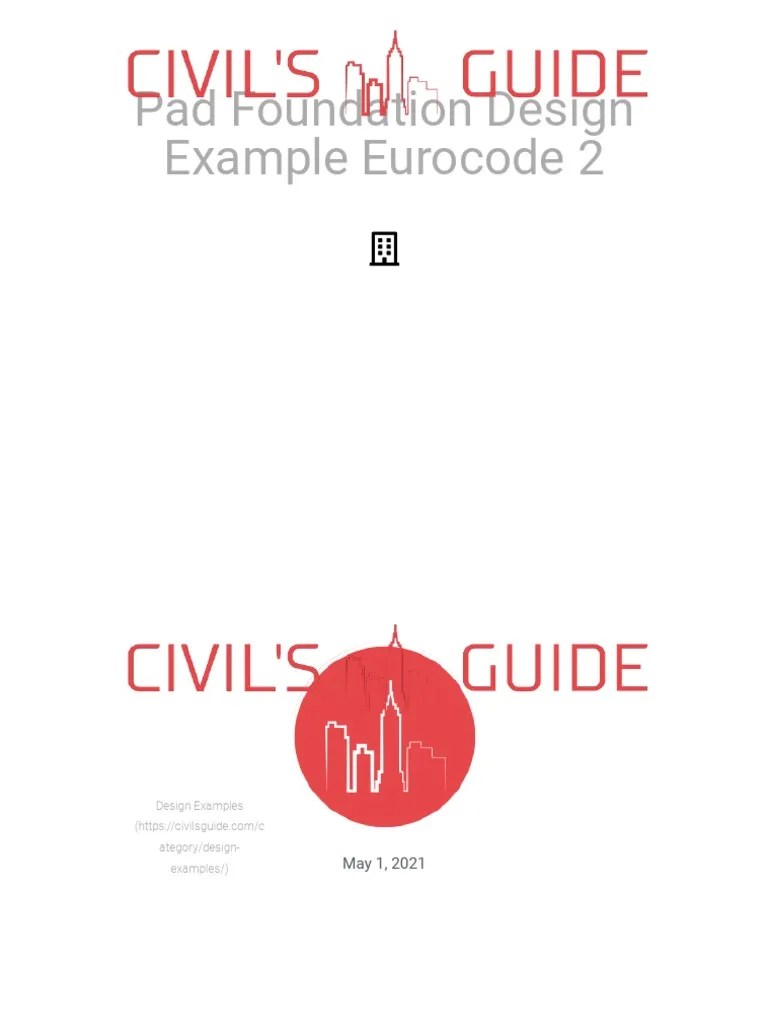 Pad Foundation Design Example Eurocode 2 PDF Foundation