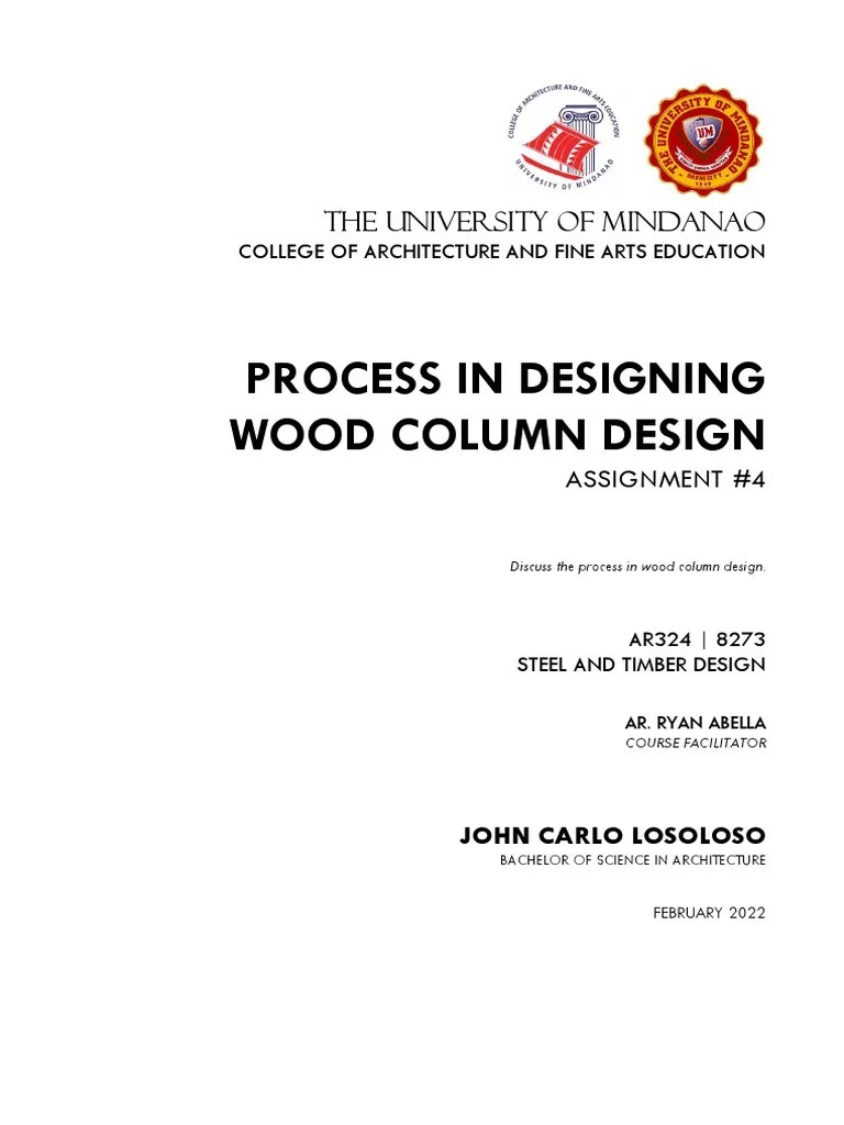 Designing Wood Columns Analyzing the Process and Factors Involved in