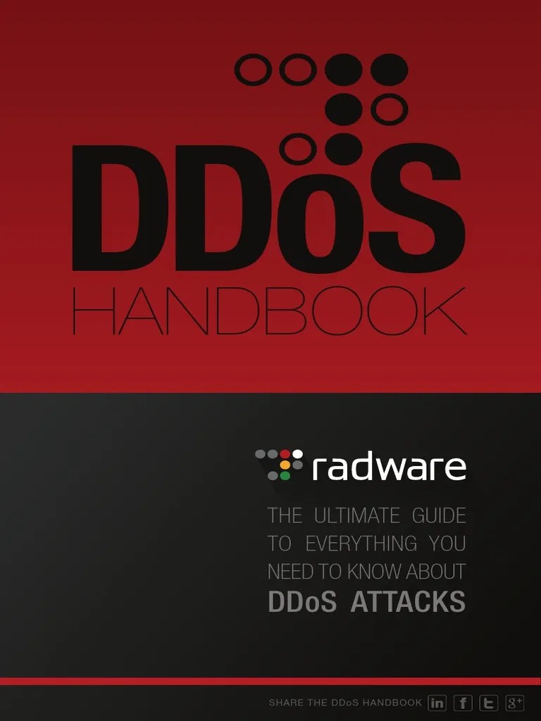 Radware's DDoS Handbook The Ultimate Guide To Everything You Need To