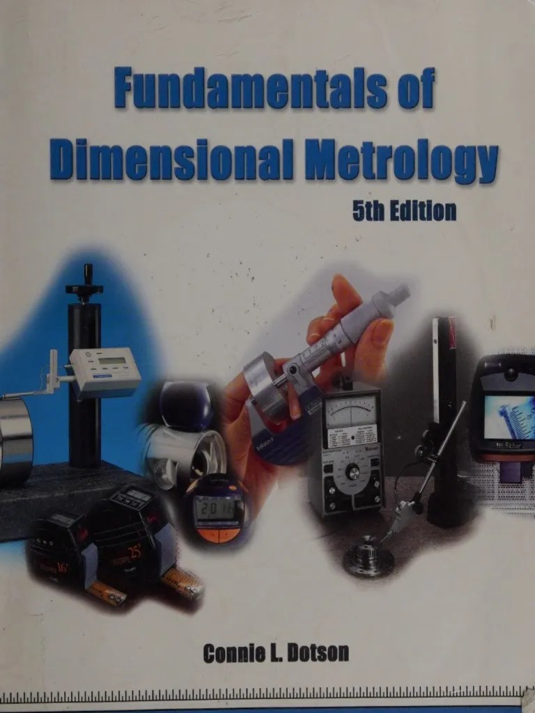 Fundamentals of Dimensional Metrology (Connie L. Dotson) PDF