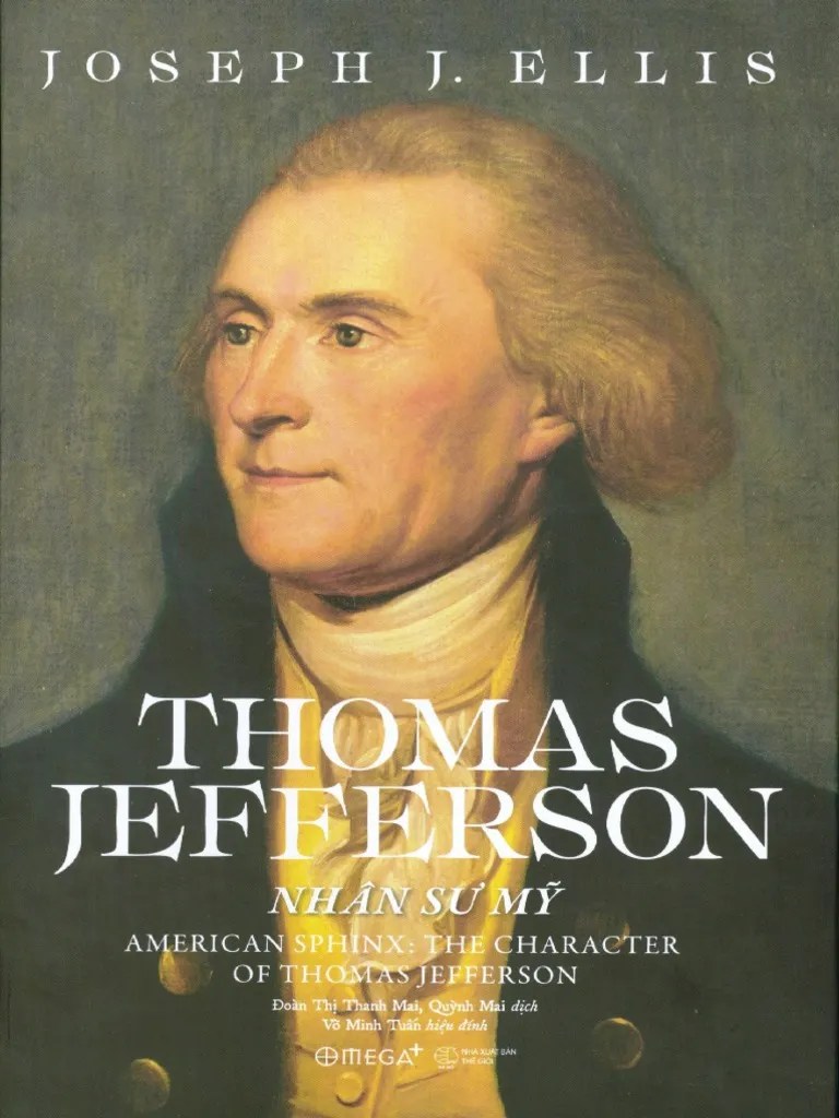 Thomas Jefferson Nhan Su My Joseph J. Ellis PDF