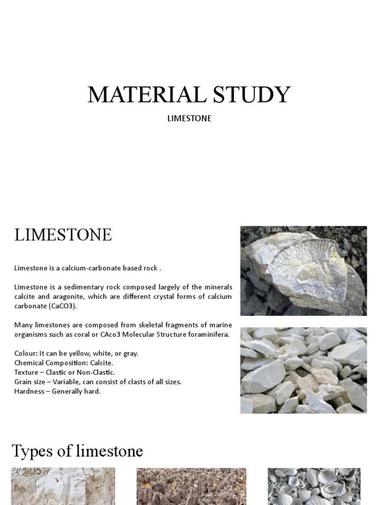 Characterization of Limestone A Study of its Material Properties