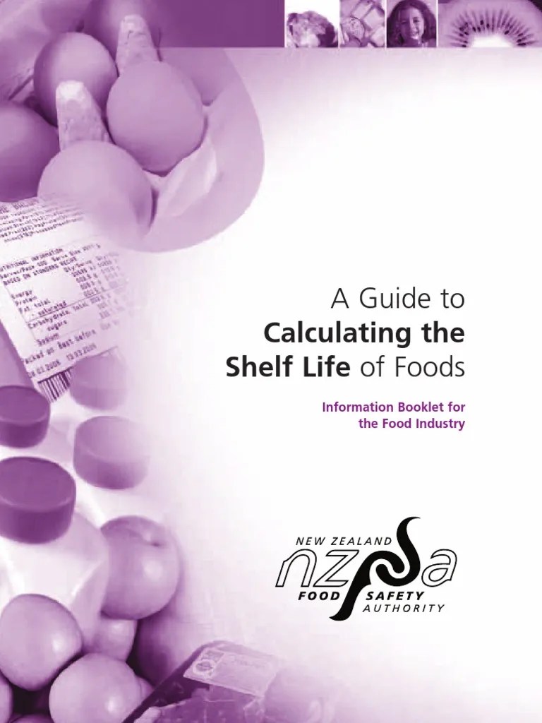Calculating Shelf Life of Foods Shelf Life Food Preservation