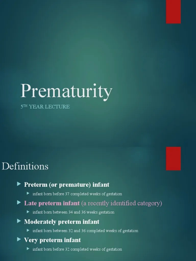 Understanding Prematurity A Comprehensive Review of Definitions, Risk