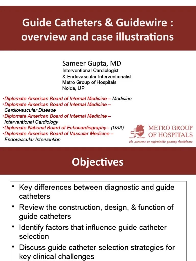 Guide Catheters Guidewire Overview and Case Illustra5ons PDF