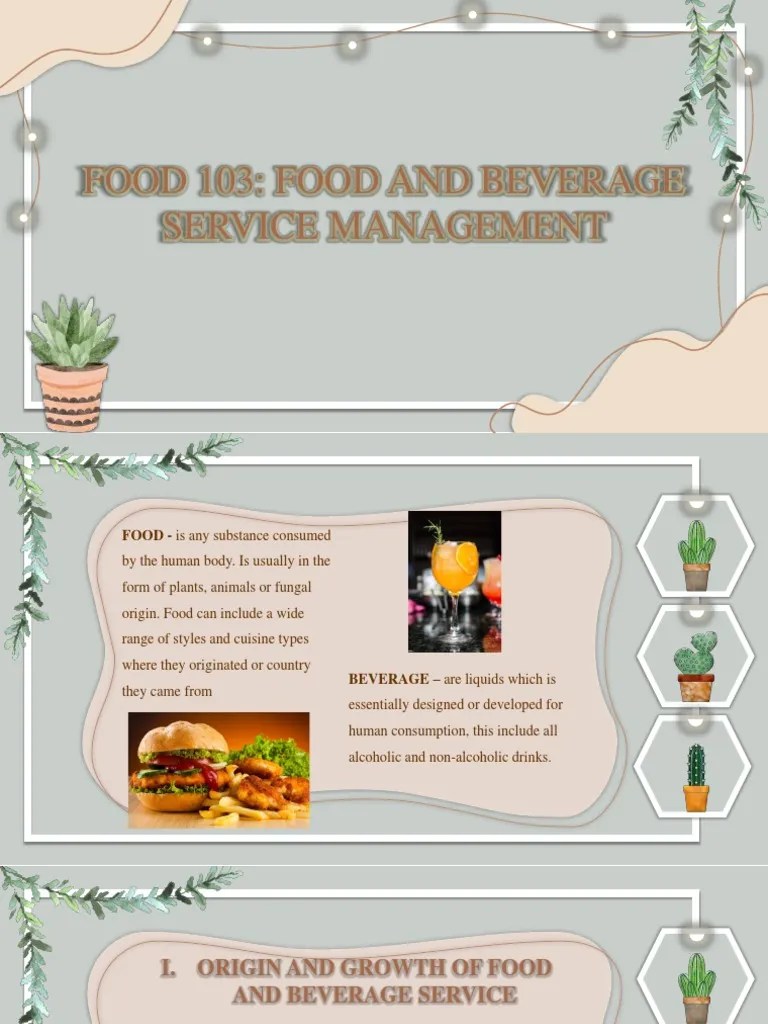 Understanding the Landscape of Food and Beverage Service Operations A