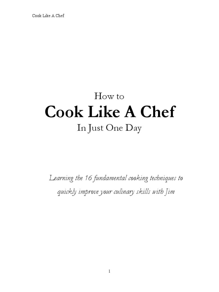 Cooking Techniques How To Cook Like A Chef (Chinese) in Just One Day