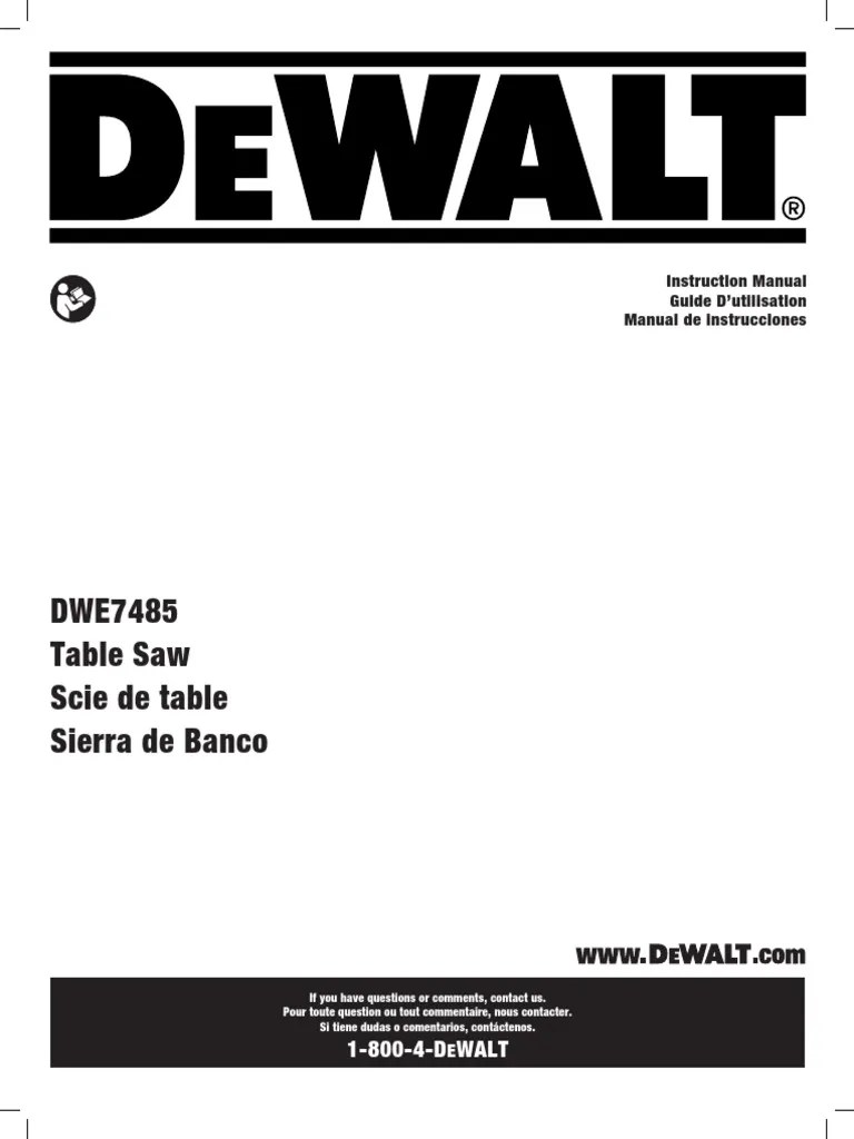 Manual - DeWalt 7485 Table Saw | PDF | Equipment | Tools