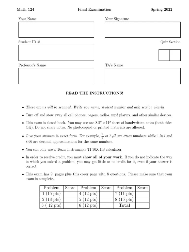 Math 124 Final Examination Spring 2022 Solutions and Work Shown for 8 Problems Covering