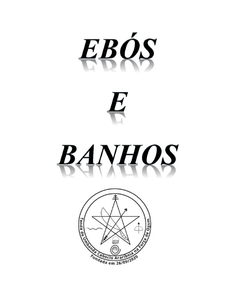 EBÓS E OFERENDAS PARA DIVINDADES INSTRUÇÕES PARA REALIZAÇÃO DE RITUAIS