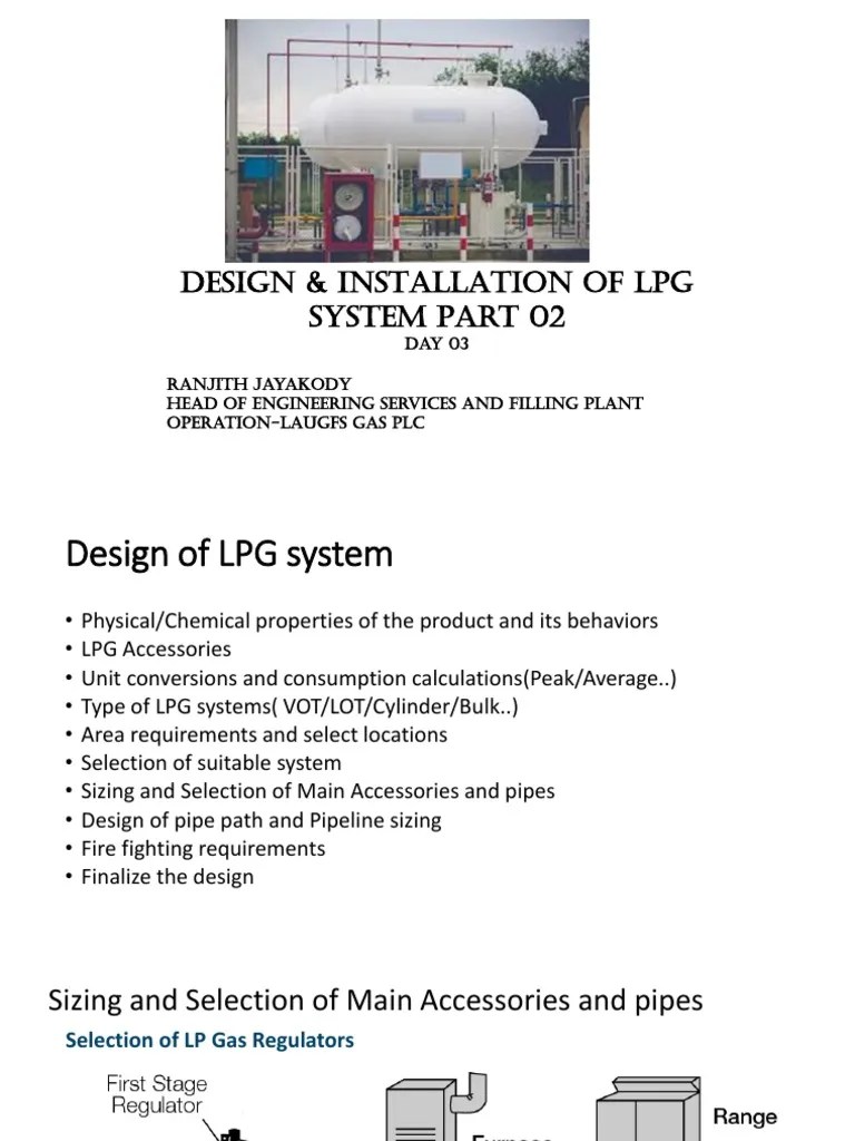 Design and Installation of LPG Systems Part 2 Selection and Sizing of Key LPG System