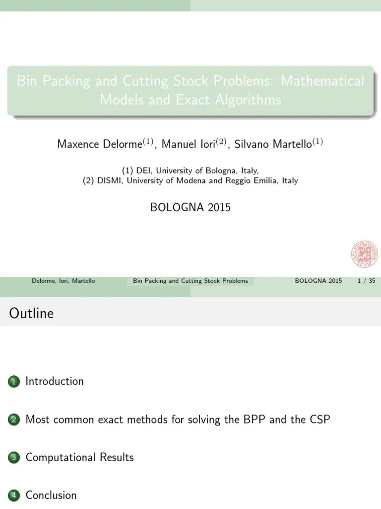 Bin Packing and Cutting Stock Problems Mathematical Models and Exact