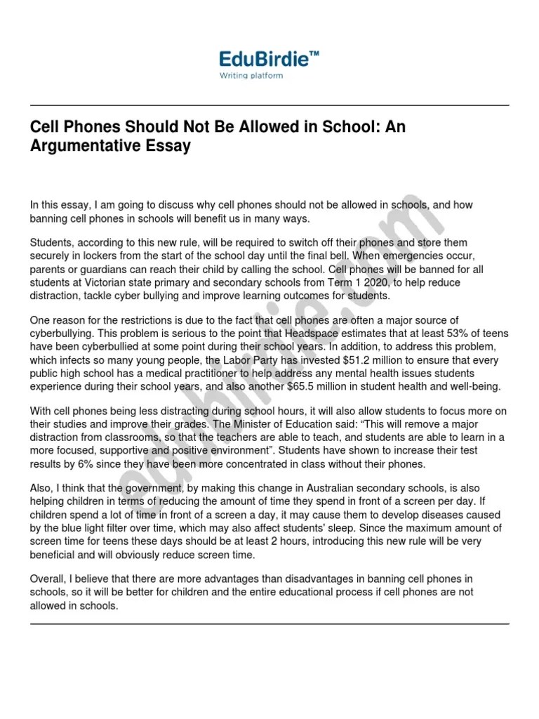 Cell Phones Should Not Be Allowed in School An Argumentative Essay