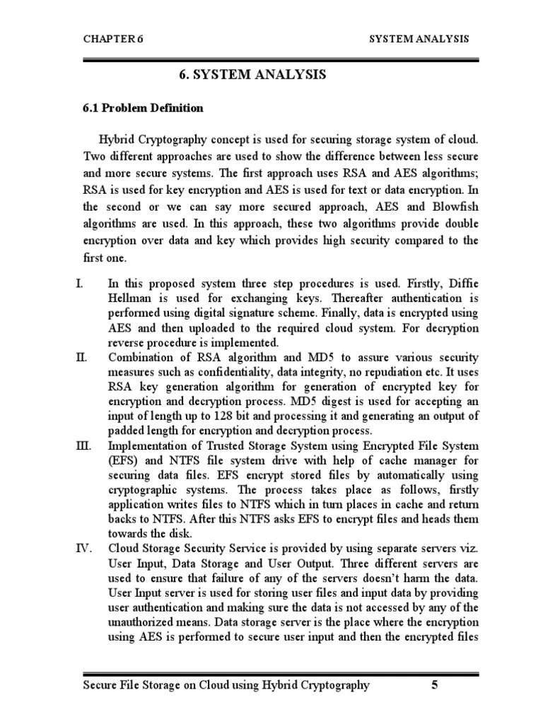 Secure File Storage on Cloud using Hybrid Cryptography System Analysis