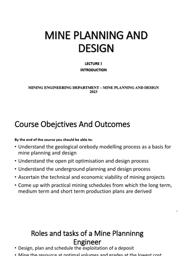Lecture 1 Introduction To Mine Planning and Design 2 PDF