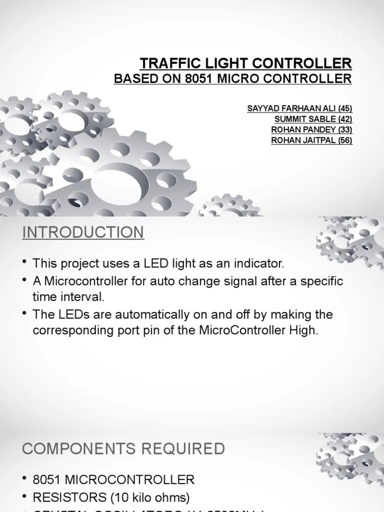 Traffic Light Controller Using 8051 Microcontroller A Project Report