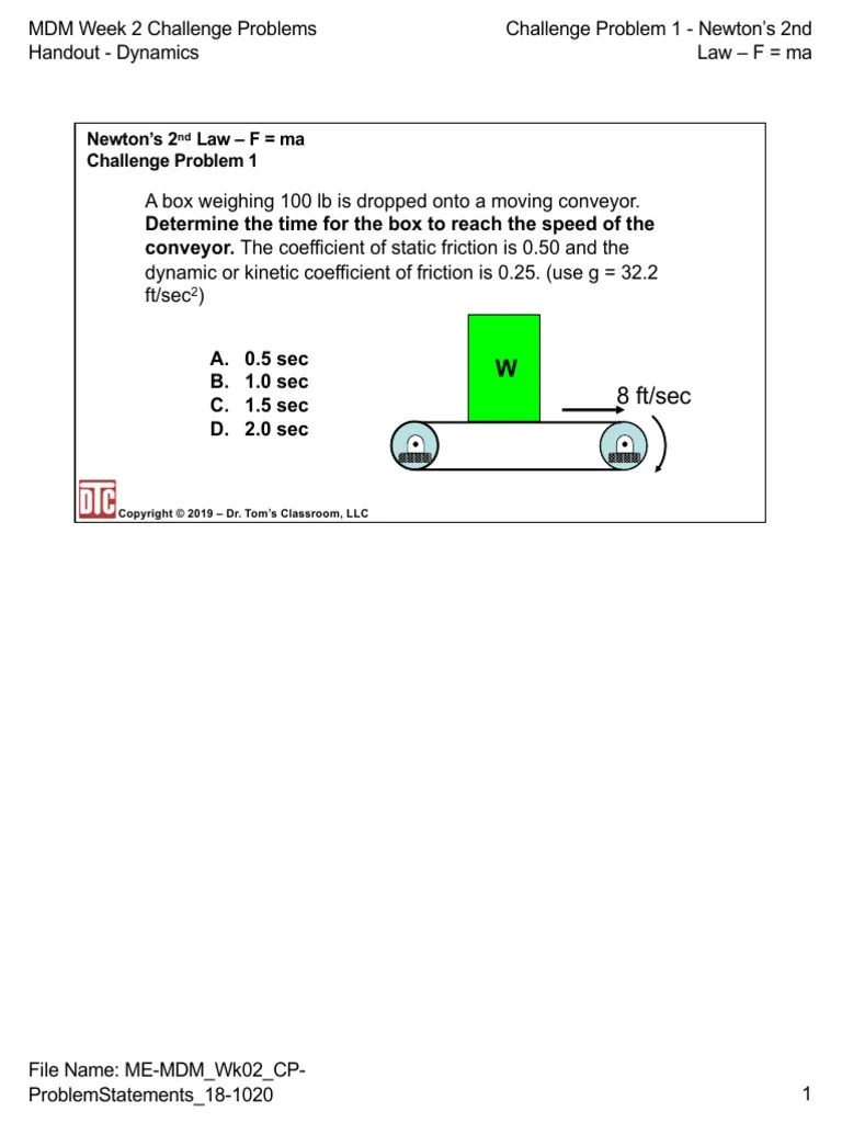 A Box Weighing 100 LB Is Dropped Onto A Moving Conveyor PDF