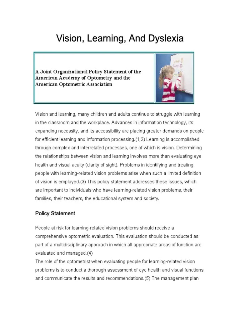 Vision, Learning, and Dyslexia A Joint Policy Statement on the Relationships Between Vision