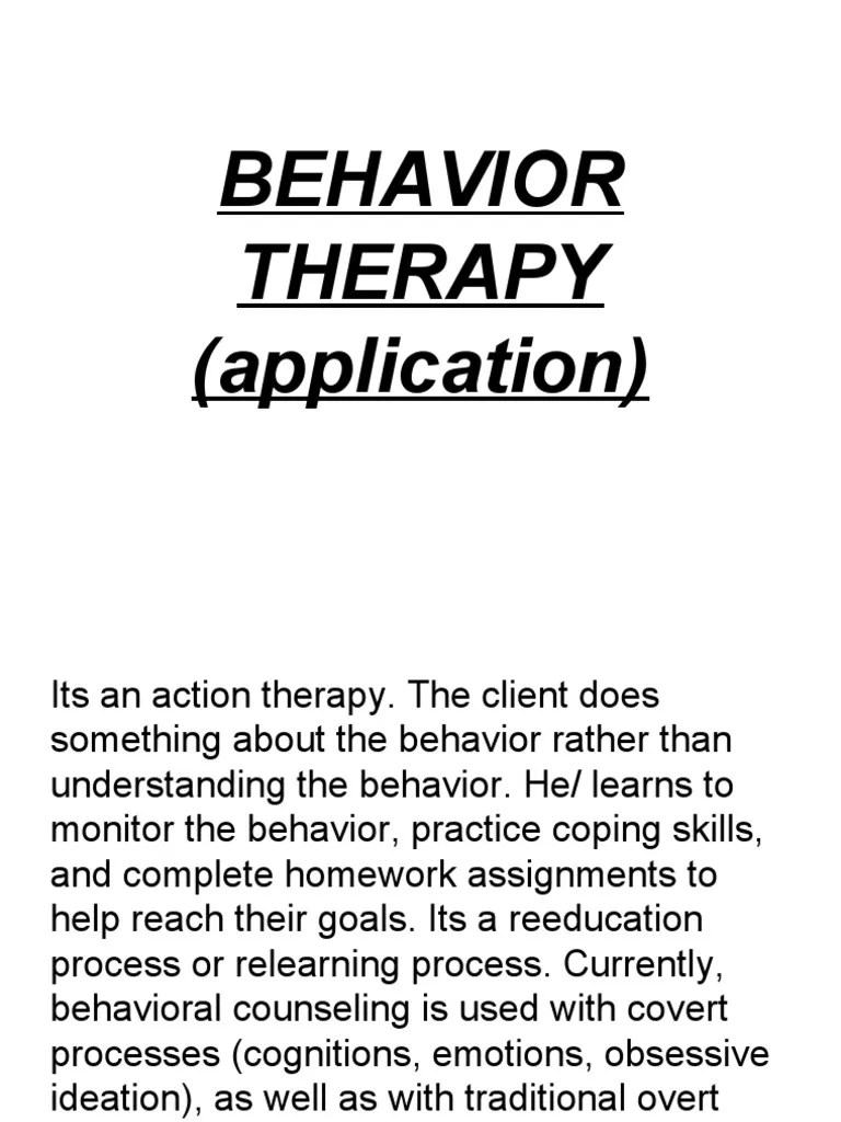 An Overview of Behavior Therapy Techniques and Applications Operant