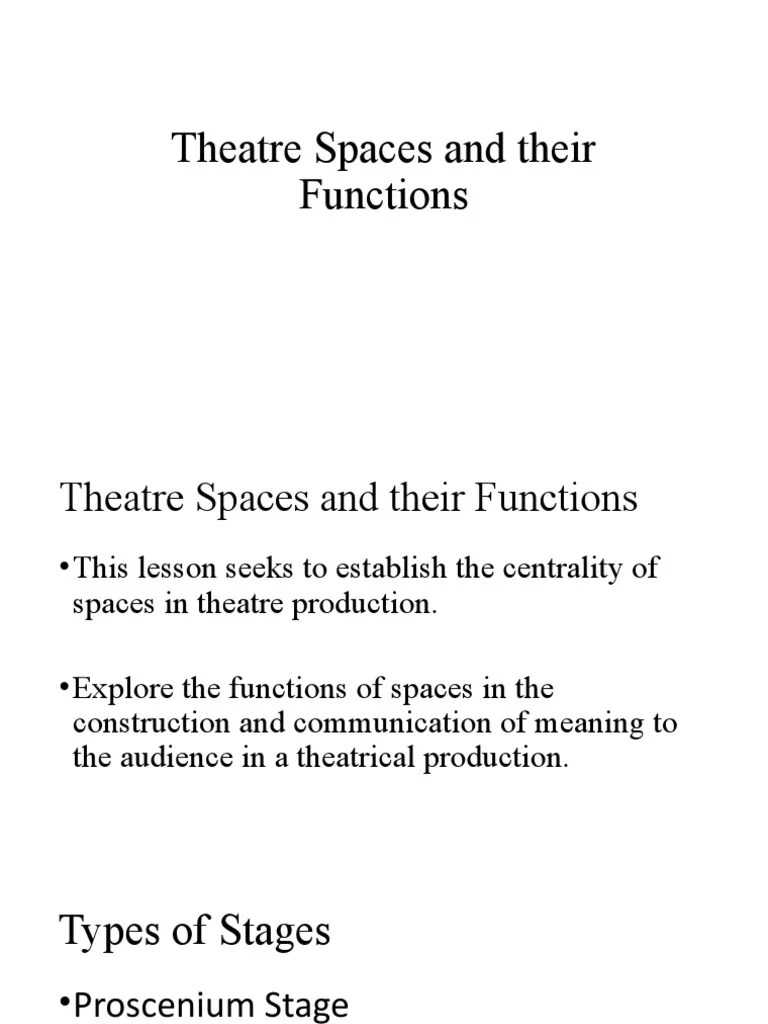 Types of Theater Spaces PDF Performing Arts Concert Dance