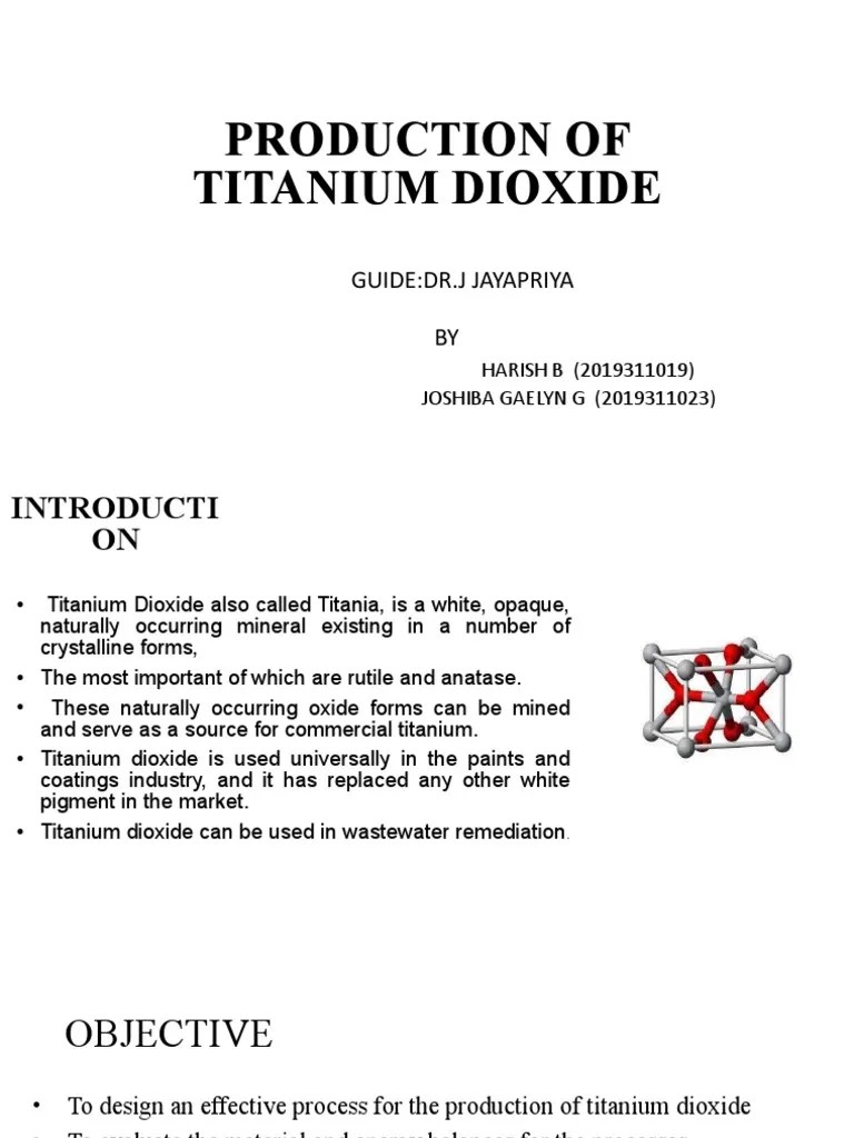 Production of Titanium Dioxide PDF Titanium Dioxide Titanium