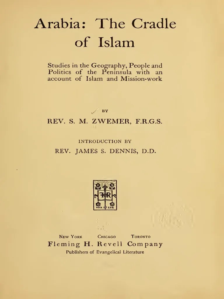 Arabia The Cradle of Islam PDF Arabian Peninsula Muhammad