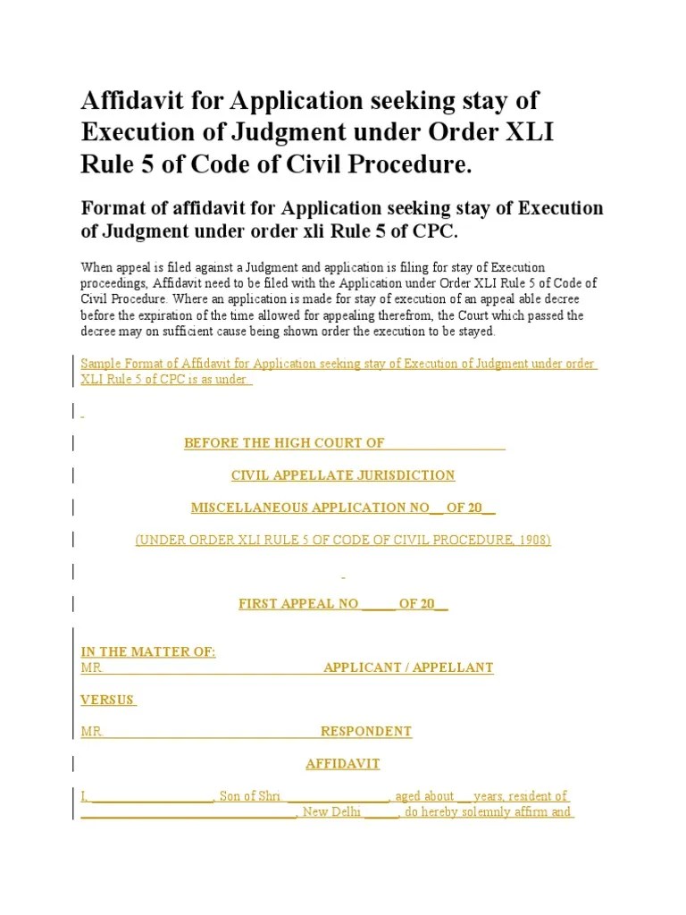 Affidavit For Application For Stay, Execution of Judgment Under Order