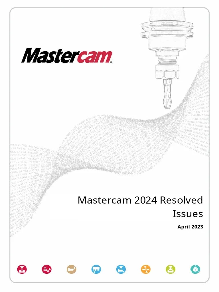 Mastercam2024 pb4 Resolved Issues | PDF | Machine Tool | Computer Aided