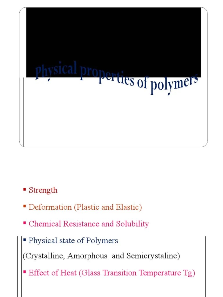 Physical and Mechanical Properties of Polymers (1) 111 PDF Polymers