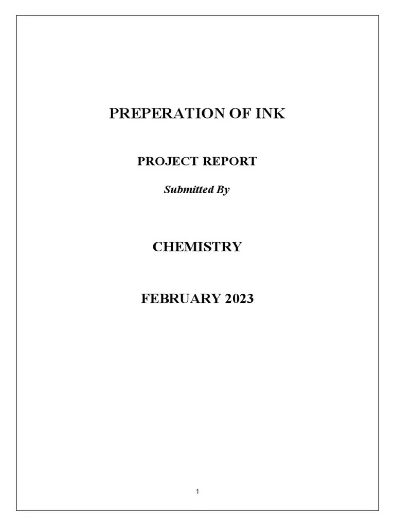 CLASS 12 CBSE PROJECT PREPARATION OF INK PDF Ink Chemical