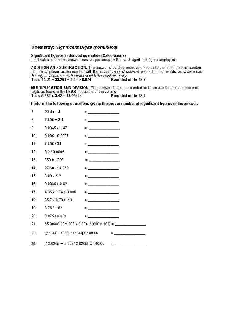 Chemistry: Significant Digits (Continued) : Be Only As Accurate As The
