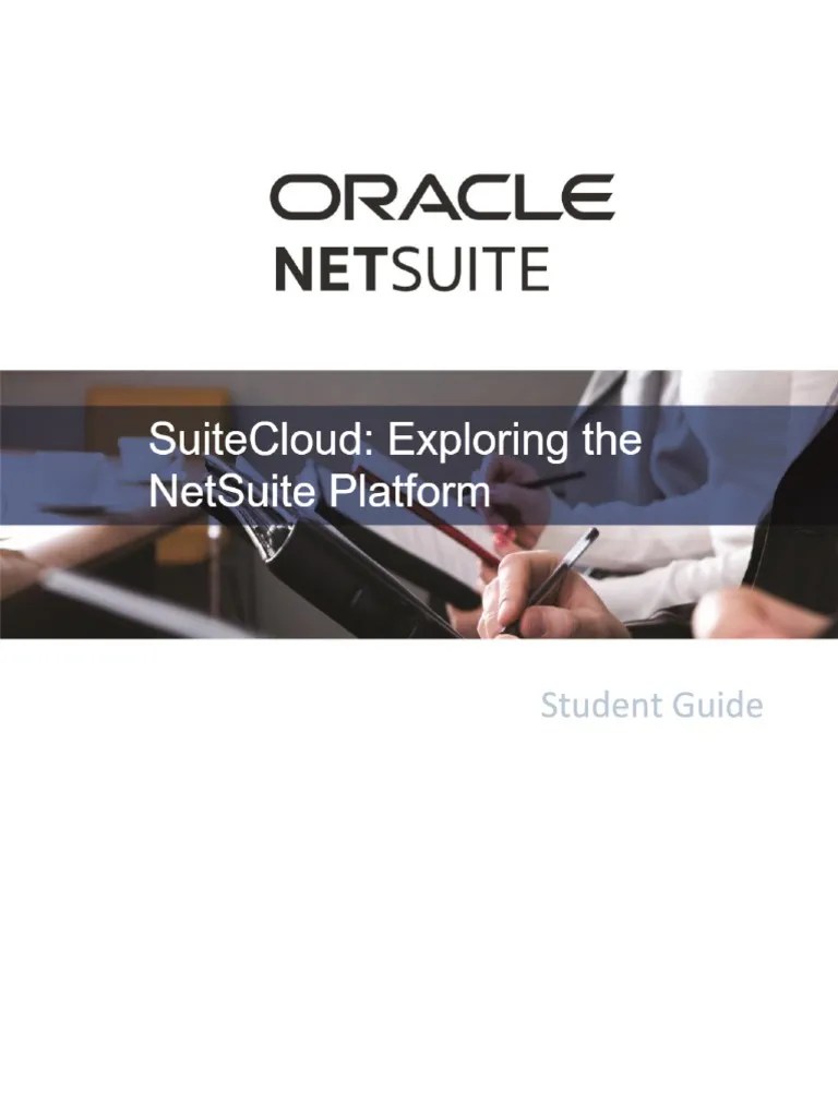 SuiteCloud Exploring The NetSuite Platform Student Guide PDF