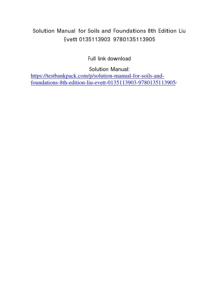 Solution Manual For Soils and Foundations 8th Edition Liu Test Bank