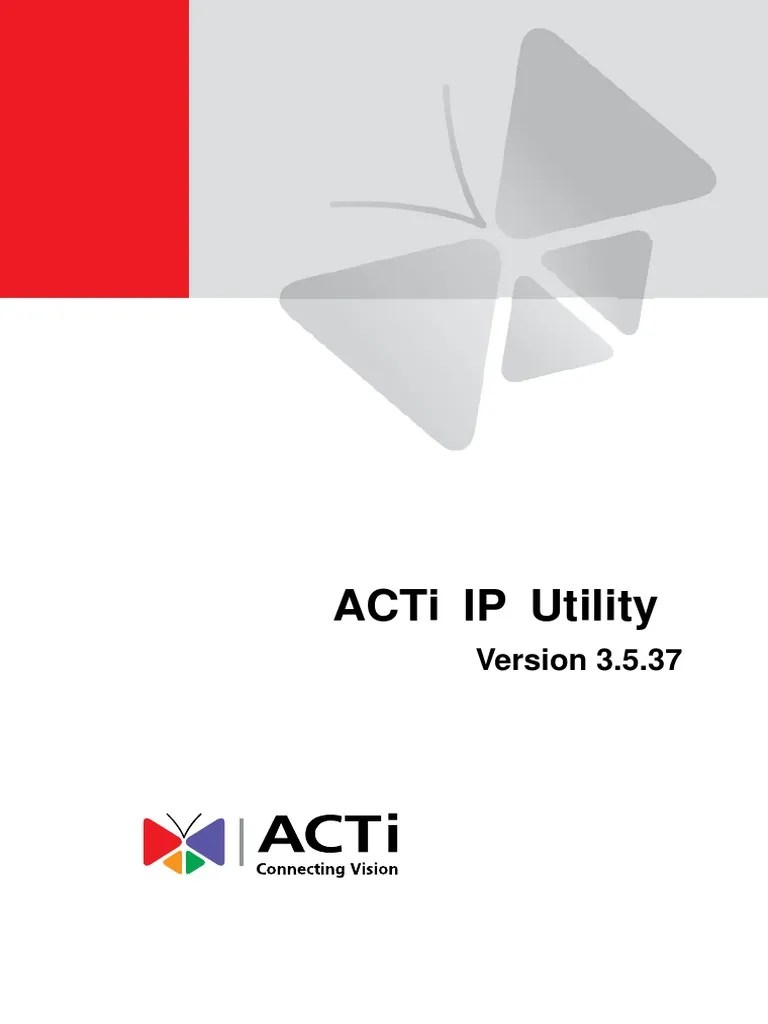 ACTi IP Utility 3.5.37 User Manual PDF Ip Address Gateway
