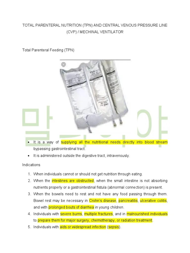 Total Parenteral Nutrition (TPN) and Central Venous Pressure Line (CVP