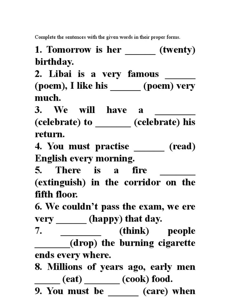 Complete the Sentences With the Given Words in Their Proper Forms