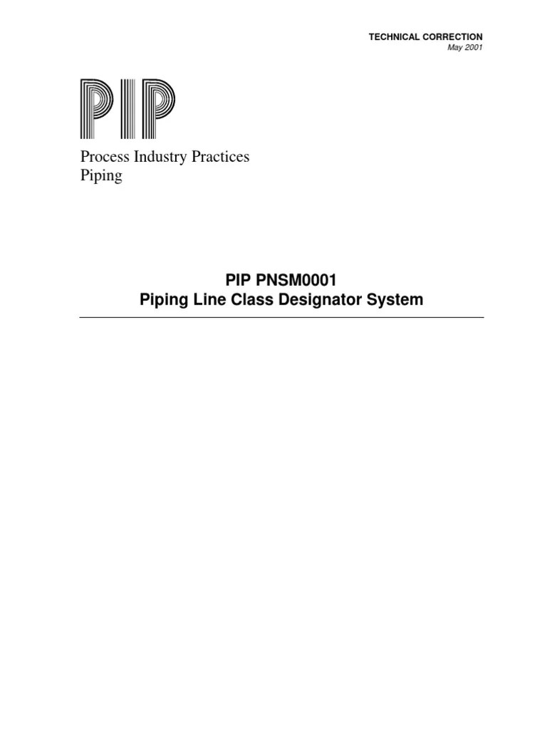 PIP PNSM0001 Piping Line Class Design at or System PDF Pipe