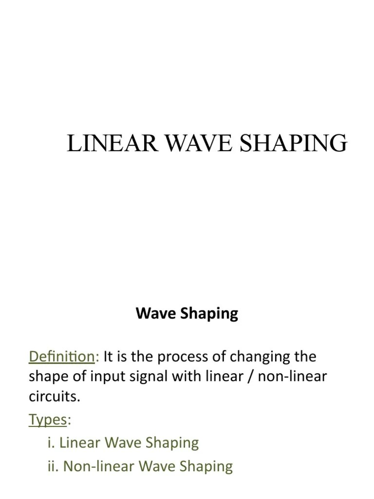 Linear Wave Shaping 1 Download Free PDF Waves Electrical Circuits