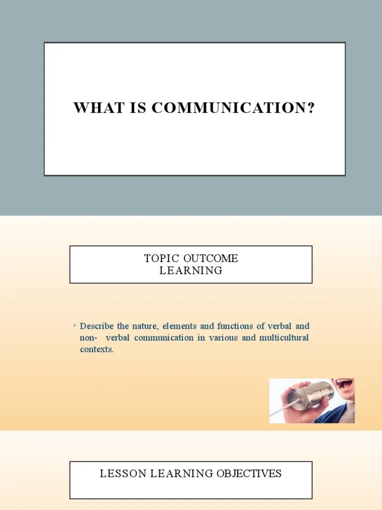 Week.1 3. What Is Communication PDF Communication Nonverbal