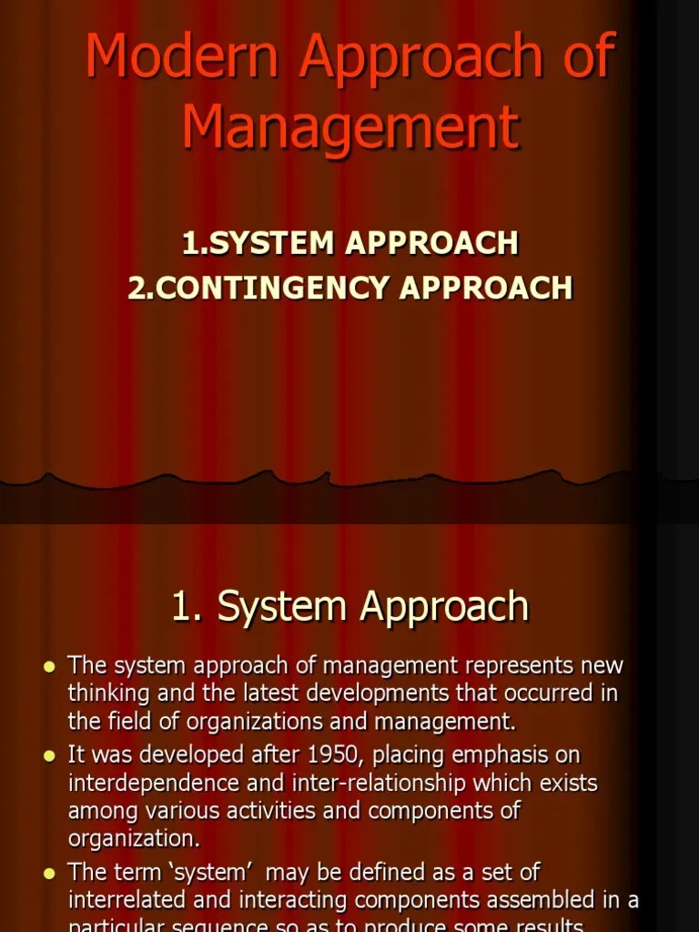 Modern Approach of Management (1) System Employment