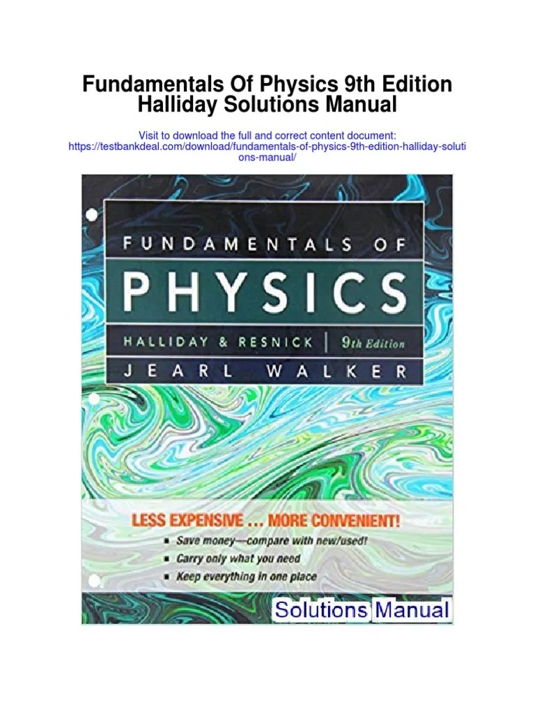 Fundamentals of Physics 9th Edition Halliday Solutions Manual PDF Matter Force